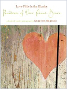 Love Fills in the Blanks: Paradoxes for our Later Years book cover